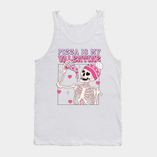 "Pizza Is My Valentine" Skeleton Tank Top